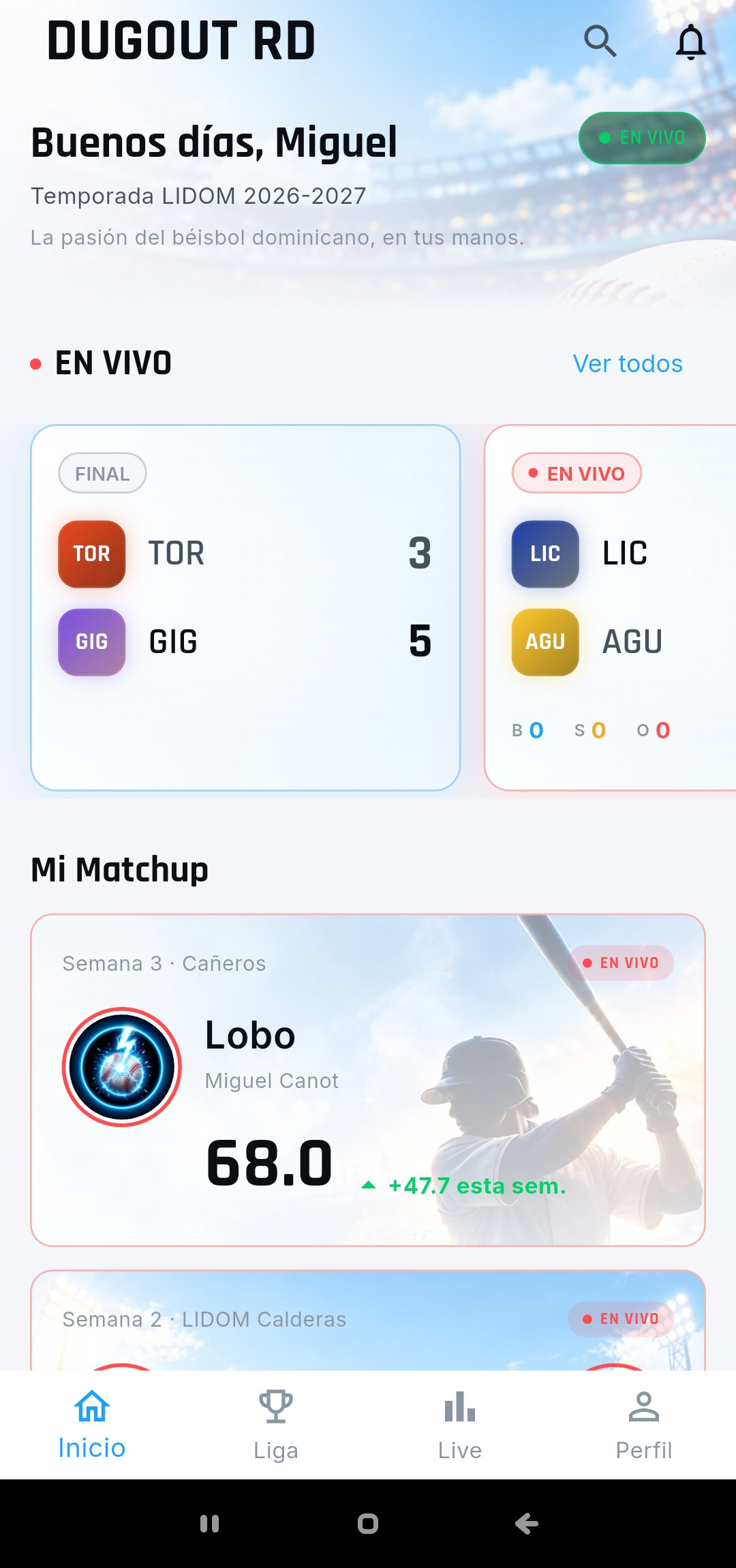 Pantalla de inicio de Dugout RD con el matchup de la semana y los top performers